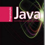 Programação Java com Ênfase em Orientação a Objetos