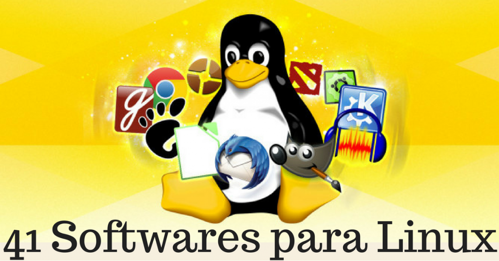 41 softwares para Linux que são a alternativa para qualquer outro